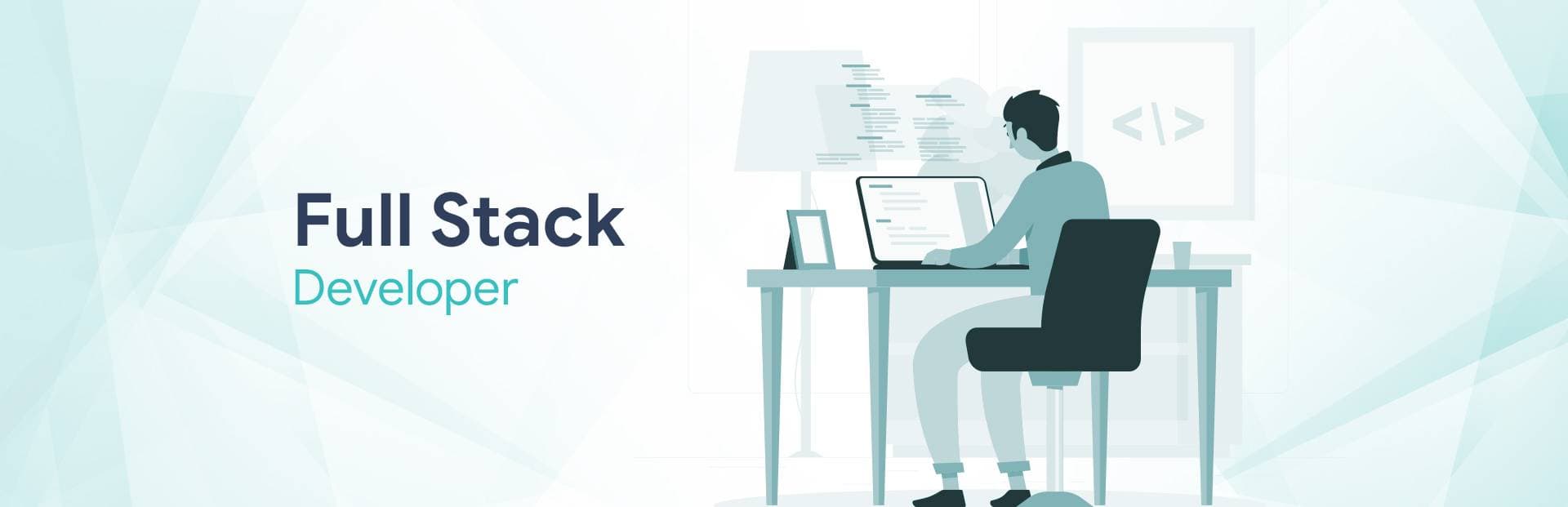 Full Stack Developer